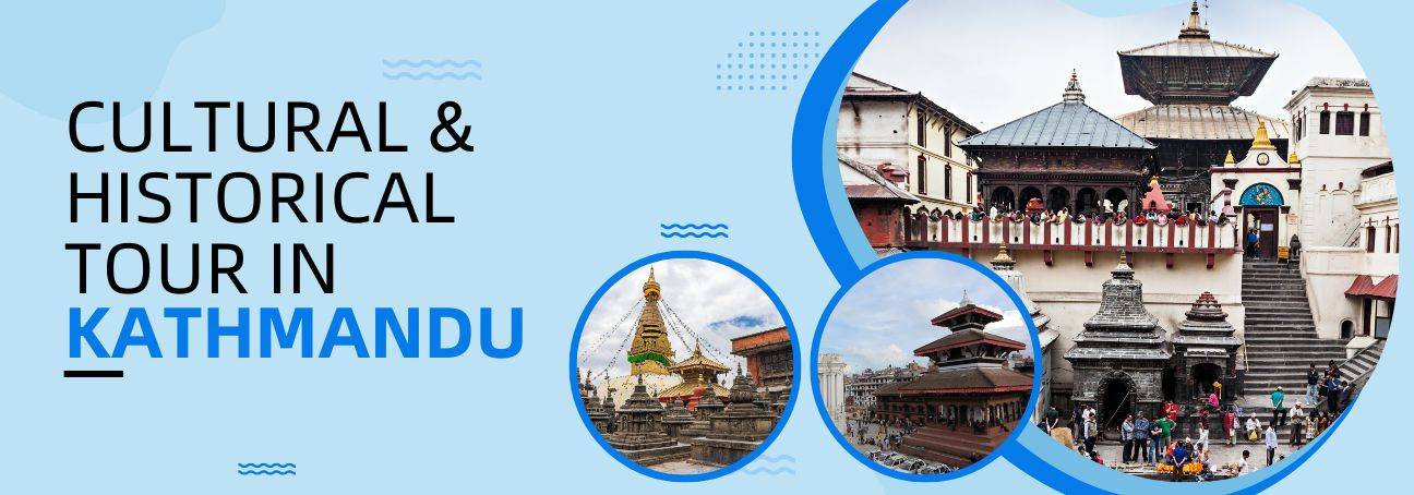 Cultural and Historical Tours in Kathmandu